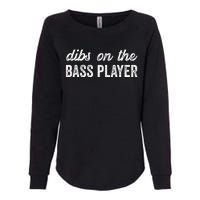 Bass Player Wife Dibs On The Bass Player Womens California Wash Sweatshirt