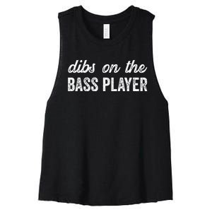 Bass Player Wife Dibs On The Bass Player Women's Racerback Cropped Tank