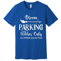 Broom Parking Witches Only Spooky Halloween Novelty Item Gift Premium T-Shirt