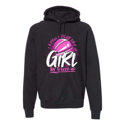 Basketball Player Wo Girl Sport Funny Basketball Premium Hoodie