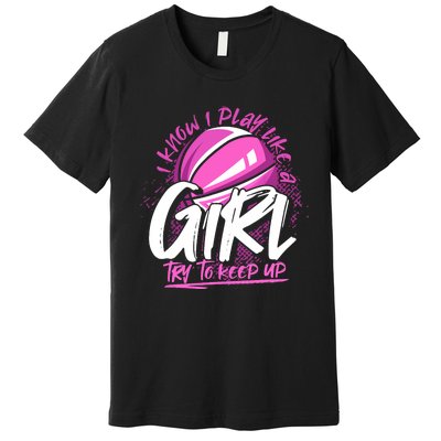 Basketball Player Wo Girl Sport Funny Basketball Premium T-Shirt