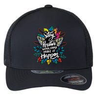 Be Positive Work Hard Make It Happen Cool Quotes Graphic Flexfit Unipanel Trucker Cap