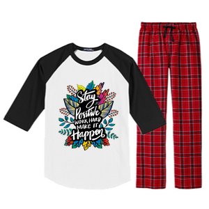 Be Positive Work Hard Make It Happen Cool Quotes Graphic Raglan Sleeve Pajama Set