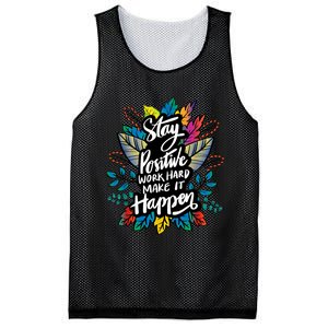 Be Positive Work Hard Make It Happen Cool Quotes Graphic Mesh Reversible Basketball Jersey Tank