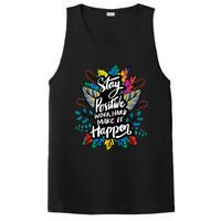 Be Positive Work Hard Make It Happen Cool Quotes Graphic PosiCharge Competitor Tank