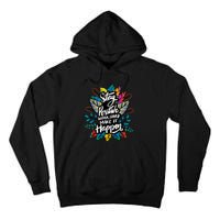 Be Positive Work Hard Make It Happen Cool Quotes Graphic Tall Hoodie