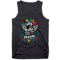 Be Positive Work Hard Make It Happen Cool Quotes Graphic Tank Top