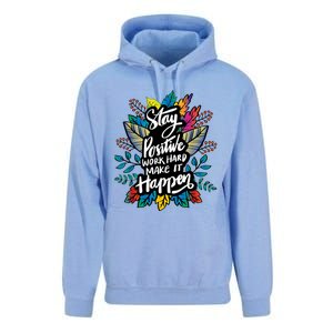 Be Positive Work Hard Make It Happen Cool Quotes Graphic Unisex Surf Hoodie