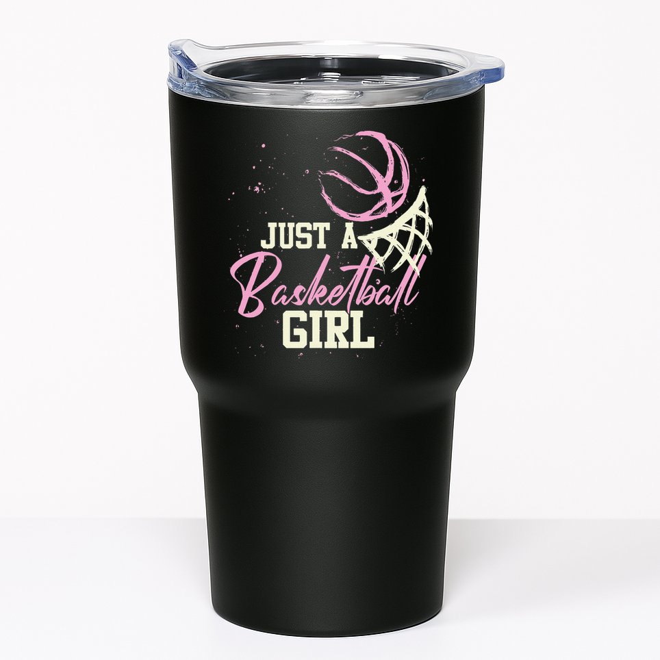 Basketball Player Women Just A Basketball Girl Basketball Tumbler