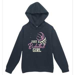 Basketball Player Women Just A Basketball Girl Basketball Urban Pullover Hoodie