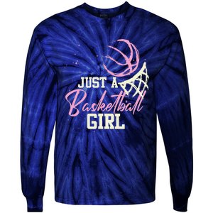 Basketball Player Women Just A Basketball Girl Basketball Tie-Dye Long Sleeve Shirt