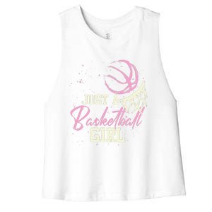 Basketball Player Women Just A Basketball Girl Basketball Women's Racerback Cropped Tank