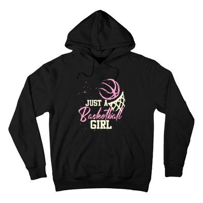 Basketball Player Wo Just A Basketball Girl Basketball Hoodie