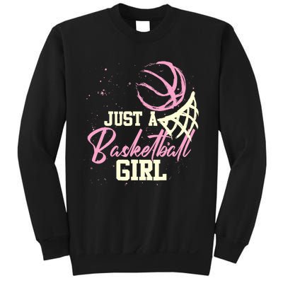 Basketball Player Wo Just A Basketball Girl Basketball Sweatshirt