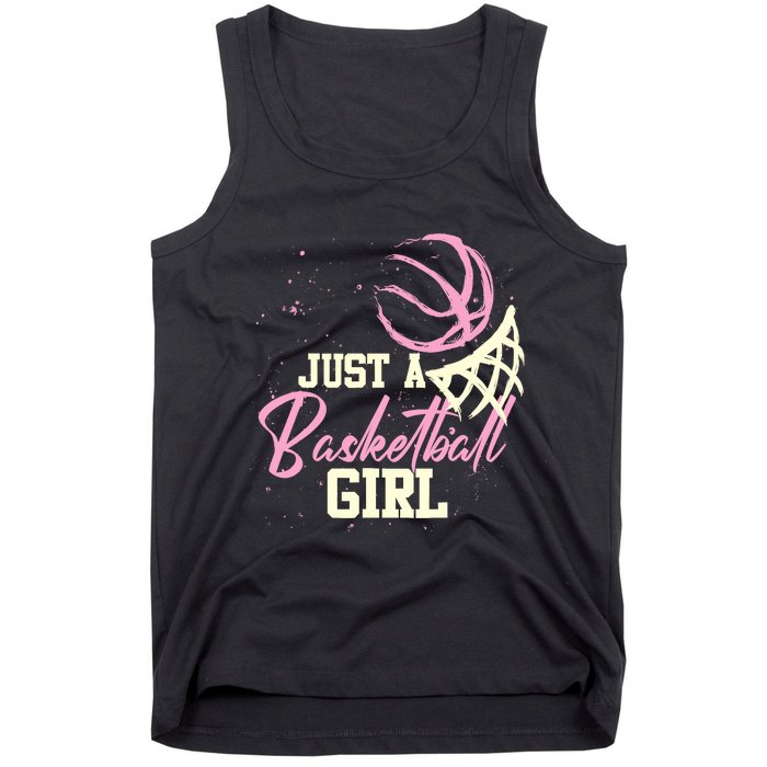 Basketball Player Wo Just A Basketball Girl Basketball Tank Top