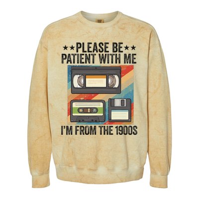 Be Patient With Me IM From The 1900s Colorblast Crewneck Sweatshirt