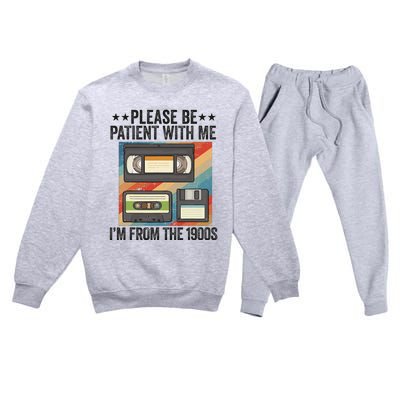 Be Patient With Me IM From The 1900s Premium Crewneck Sweatsuit Set