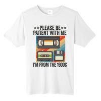 Be Patient With Me IM From The 1900s Tall Fusion ChromaSoft Performance T-Shirt