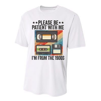 Be Patient With Me IM From The 1900s Performance Sprint T-Shirt