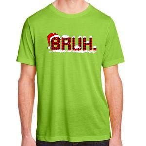 Bruh Plaid Xmas Funny Christmas Pajamas Adult ChromaSoft Performance T-Shirt