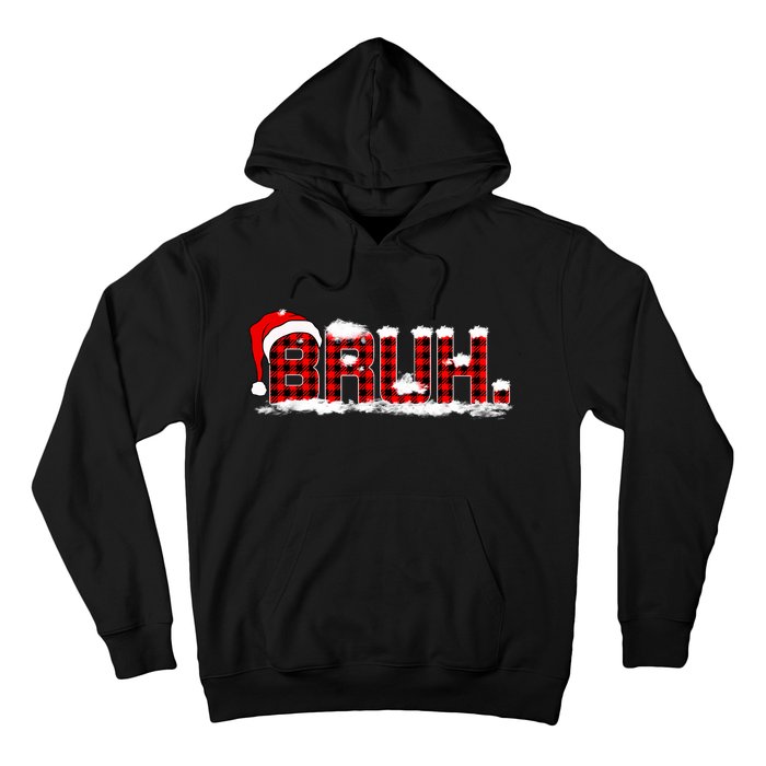 Bruh Plaid Xmas Funny Christmas Pajamas Hoodie