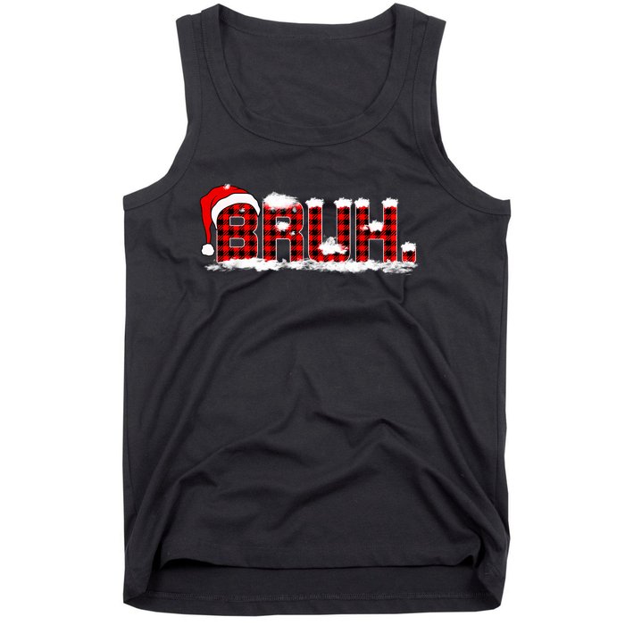 Bruh Plaid Xmas Funny Christmas Pajamas Tank Top