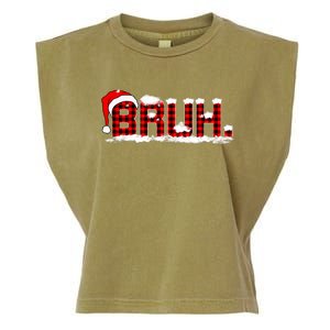 Bruh Plaid Xmas Funny Christmas Pajamas Garment-Dyed Women's Muscle Tee