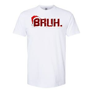 Bruh Plaid Xmas Funny Christmas Pajamas Softstyle CVC T-Shirt