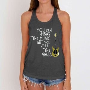 Bass Player You Can Hear The Music But You Feel The Bass Women's Knotted Racerback Tank