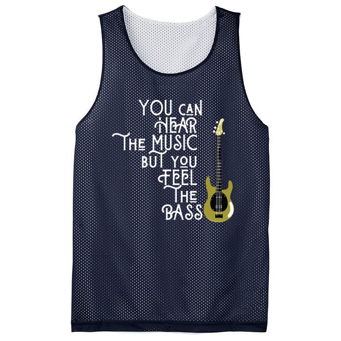 Bass Player You Can Hear The Music But You Feel The Bass Mesh Reversible Basketball Jersey Tank