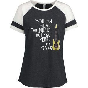 Bass Player You Can Hear The Music But You Feel The Bass Enza Ladies Jersey Colorblock Tee