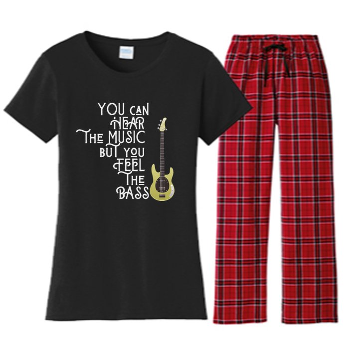 Bass Player You Can Hear The Music But You Feel The Bass Women's Flannel Pajama Set