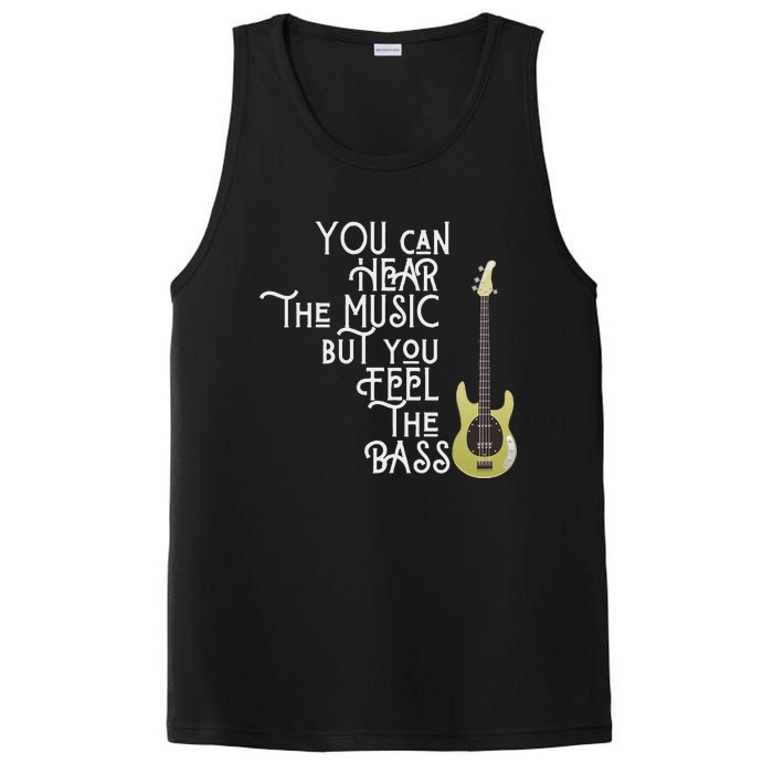 Bass Player You Can Hear The Music But You Feel The Bass PosiCharge Competitor Tank