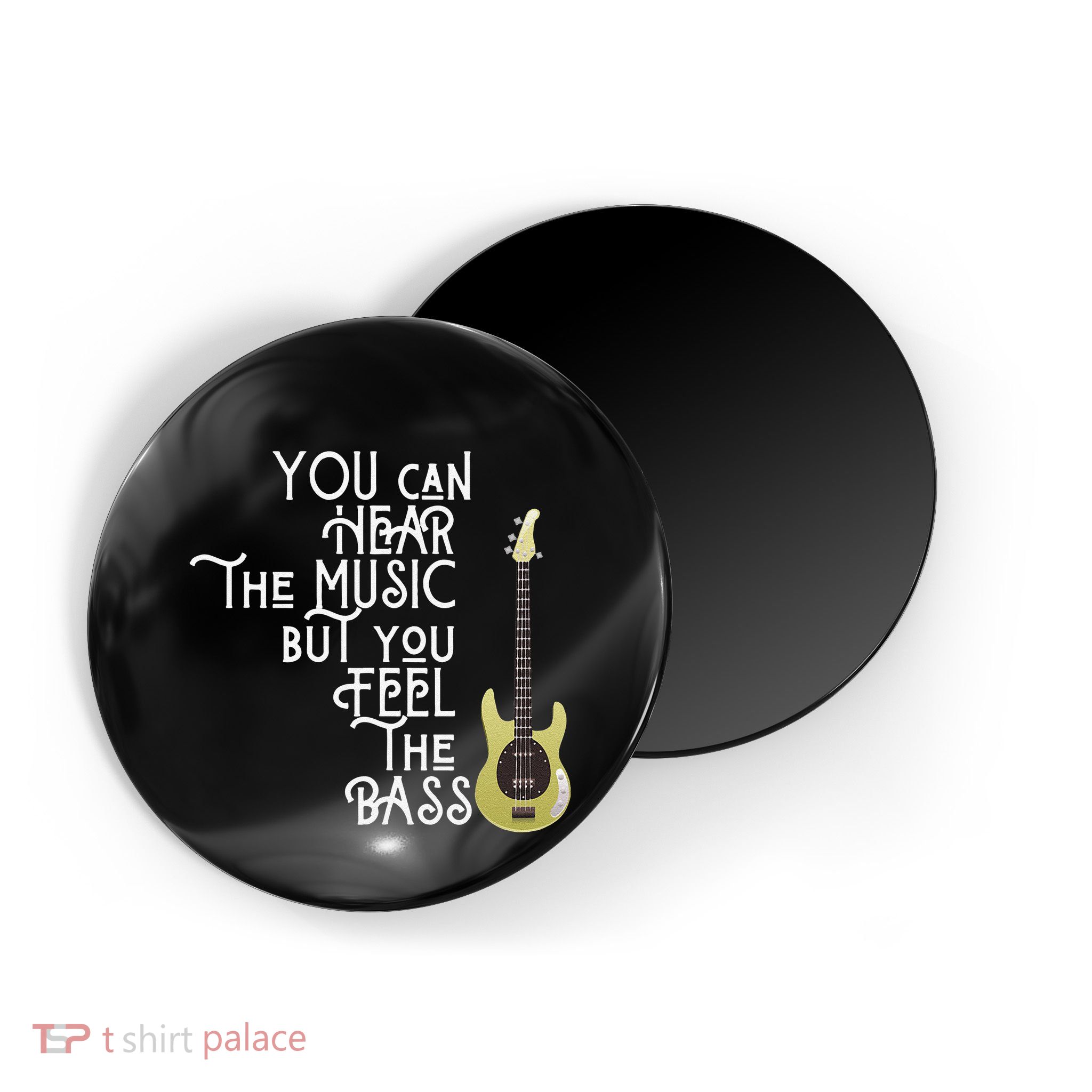Bass Player You Can Hear The Music But You Feel the Bass Magnet