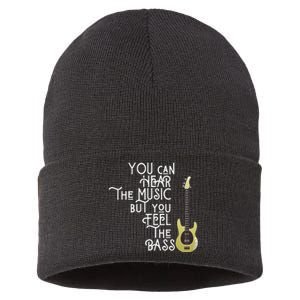 Bass Player You Can Hear The Music But You Feel the Bass Sustainable Knit Beanie