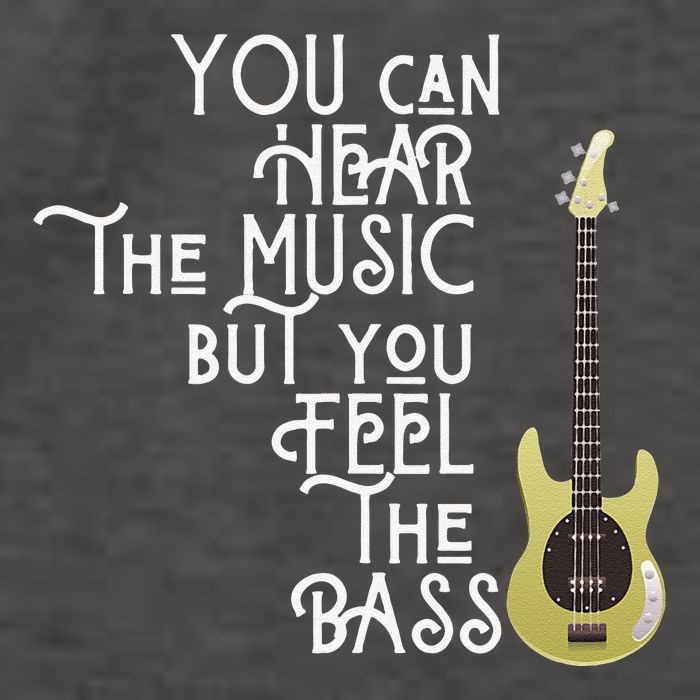 Bass Player You Can Hear The Music But You Feel the Bass Vector Backpack