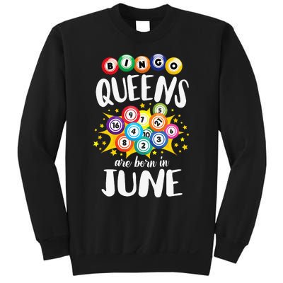 Bingo Queens Are Born In June Bingo Lover Player Sweatshirt