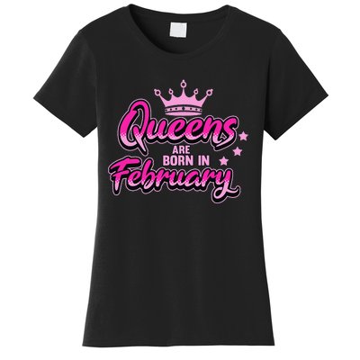 Birthday Queens Are Born In February Black Wo Women's T-Shirt