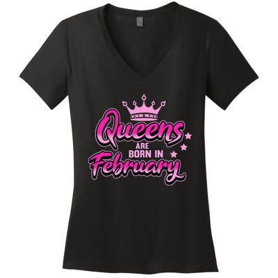 Birthday Queens Are Born In February Black Wo Women's V-Neck T-Shirt