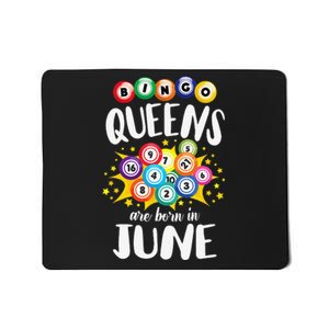 Bingo Queens Are Born In June Bingo Lover Player Mousepad