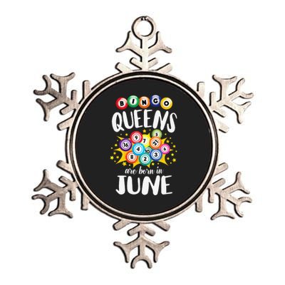 Bingo Queens Are Born In June Bingo Lover Player Metallic Star Ornament