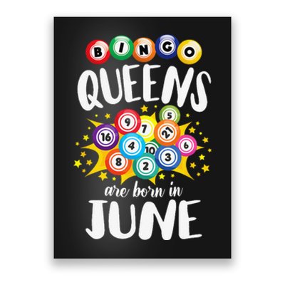 Bingo Queens Are Born In June Bingo Lover Player Poster