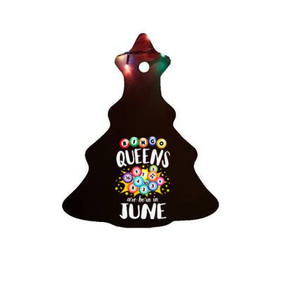 Bingo Queens Are Born In June Bingo Lover Player Ceramic Tree Ornament