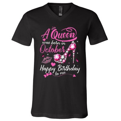 Black Queens Are Born In October Women Birthday Gift V-Neck T-Shirt