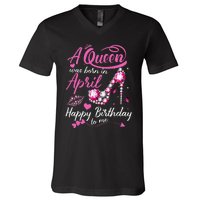 Black Queens are Born in April Wo Birthday Gift V-Neck T-Shirt