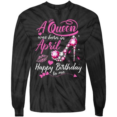 Black Queens are Born in April Wo Birthday Gift Tie-Dye Long Sleeve Shirt