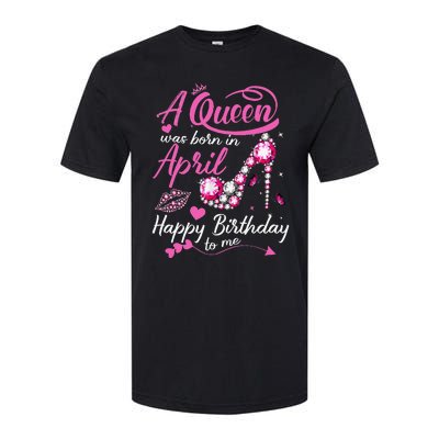 Black Queens are Born in April Wo Birthday Gift Softstyle CVC T-Shirt