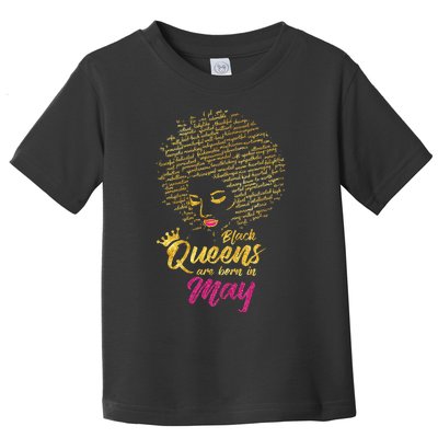 Black Queens Are Born In May Birthday for Wo Toddler T-Shirt