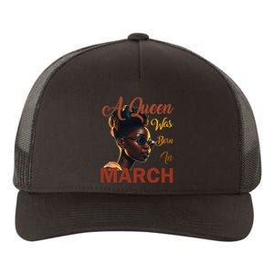 Black Queens are Born in March Birthday Gifts Wo Yupoong Adult 5-Panel Trucker Hat