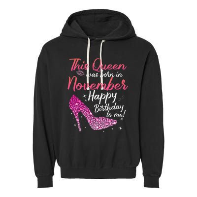 Black Queens Are Born In November Birthday Garment-Dyed Fleece Hoodie